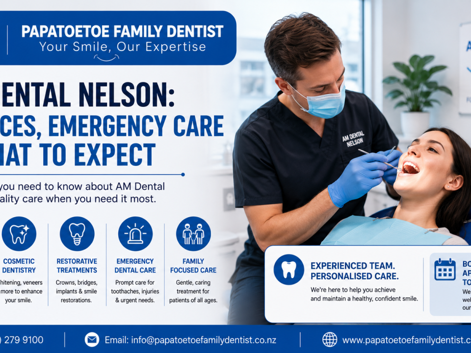 AM Dental Nelson Services, Emergency Care & What to Expect