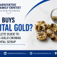 Who Buys Dental Gold A Complete Guide to Selling Gold Crowns and Dental Scrap