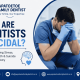 Why Are Dentists Suicidal? Understanding Stress, Mental Health & Suicide Risk in Dentistry